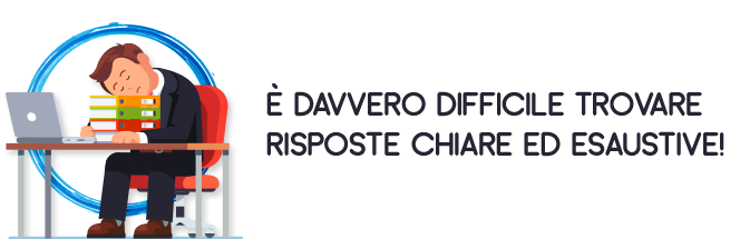 è molto difficile trovare risposte chiare ed esaustive